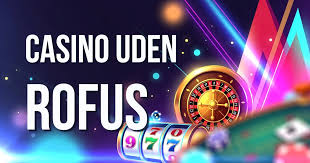 Krypto Casinoer uden ROFUS Oplev den Frihed Det Bringer